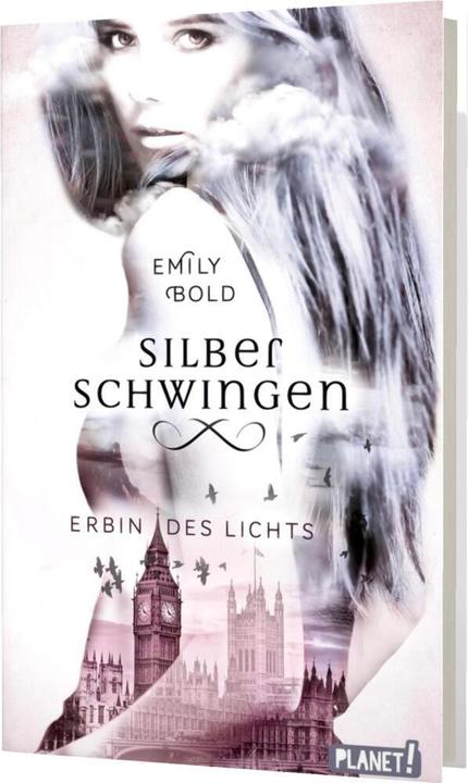 Silberschwingen 1: Erbin des Lichts (Deutsch, Emily Bold, 2018)