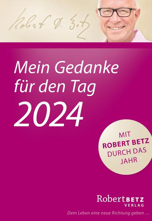 Produktbild Mein Gedanke für den Tag – Abreisskalender 2024 (Deutsch)