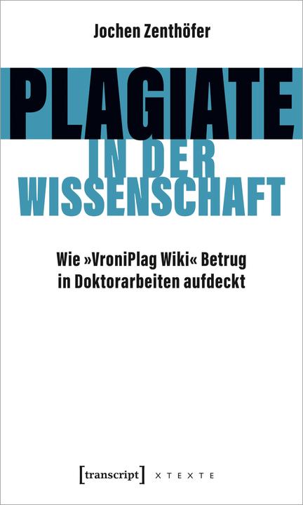 Produktbild Plagiate in der Wissenschaft (Deutsch, Jochen Zenthöfer, 2022)
