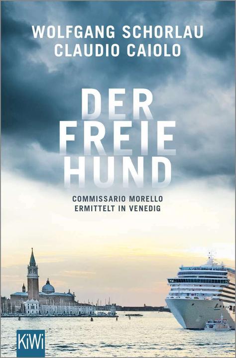 Produktbild Der freie Hund (Deutsch, Claudio Caiolo, Wolfgang Schorlau, 2021)