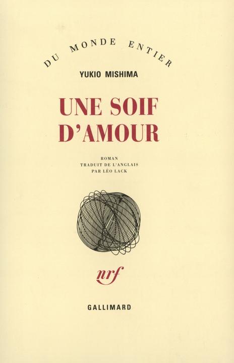 Immagine prodotto Une soif d'amour (Francese, Mishima Yukio, 1989)