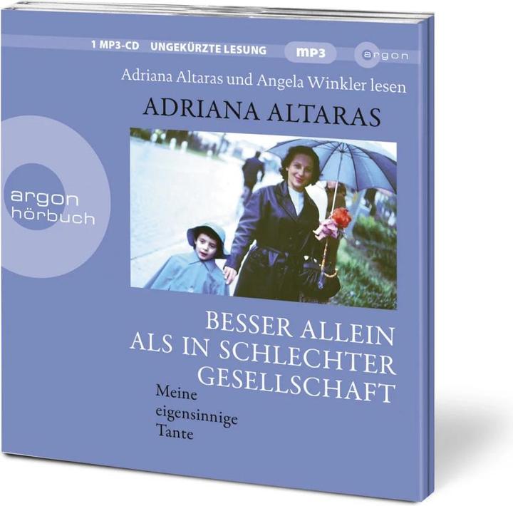 Produktbild Besser allein als in schlechter Gesellschaft (Adriana Altaras, Angela Winkler, Deutsch)