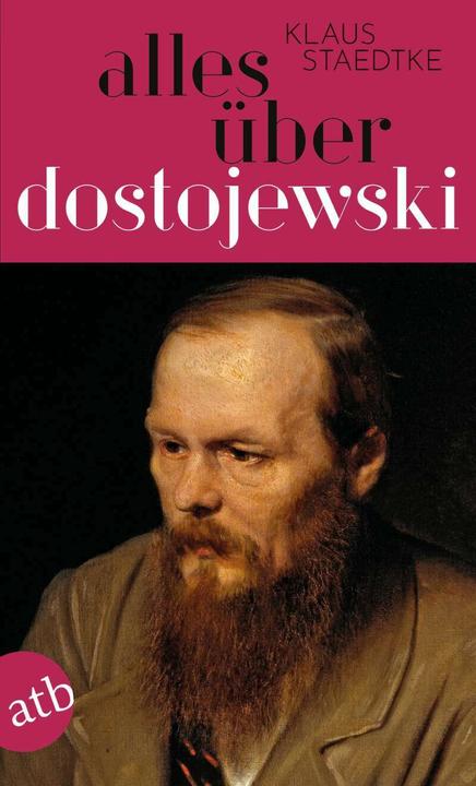 Image du produit Alles über Dostojewski (Allemand, Klaus Städtke, 2021)