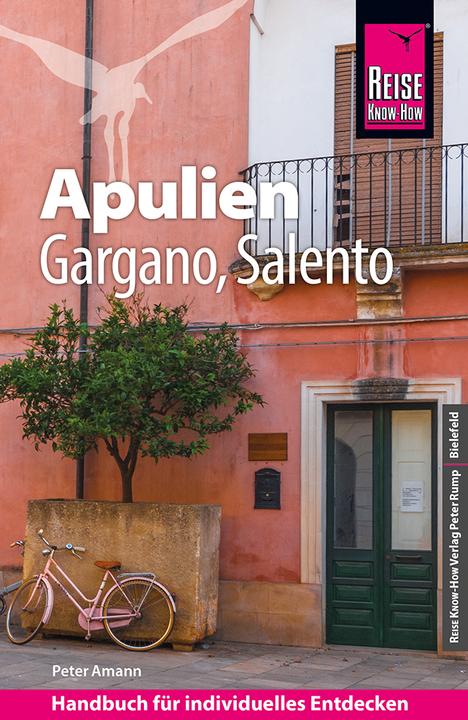 Actual product image Travel guide Puglia, Gargano, Salento (German, Peter Amann, 2021)