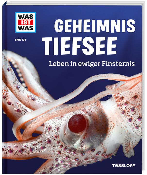 Produktbild Tessloff Was ist Was. Geheimnis Tiefsee. Leben in ewiger Finsternis (Deutsch, Manfred Baur, 2018)