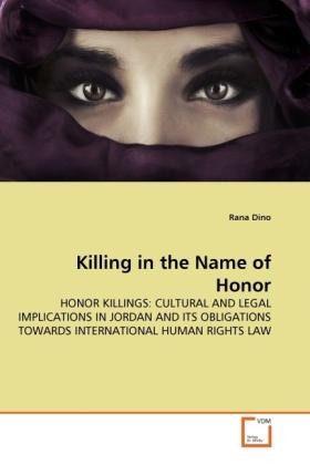 Actual product image Killing in the Name of Honor (Rana Dino, 2011)