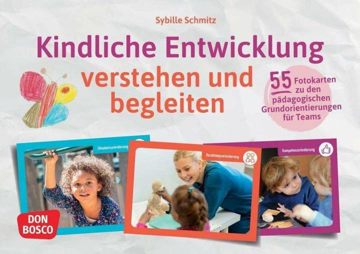 Produktbild Kindliche Entwicklung verstehen und begleiten, mit 1 Beilage (Deutsch, Sybille Schmitz, 2022)