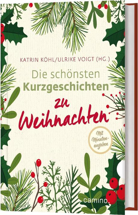 Produktbild Die schönsten Kurzgeschichten zu Weihnachten (Deutsch, Ulrike Voigt, 2019)