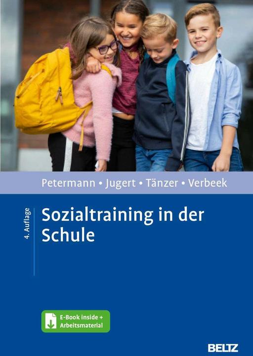 Produktbild Sozialtraining in der Schule (Deutsch, Uwe Tänzer, Dorothe Verbeek, Gert Jugert, Franz Petermann, 2024)