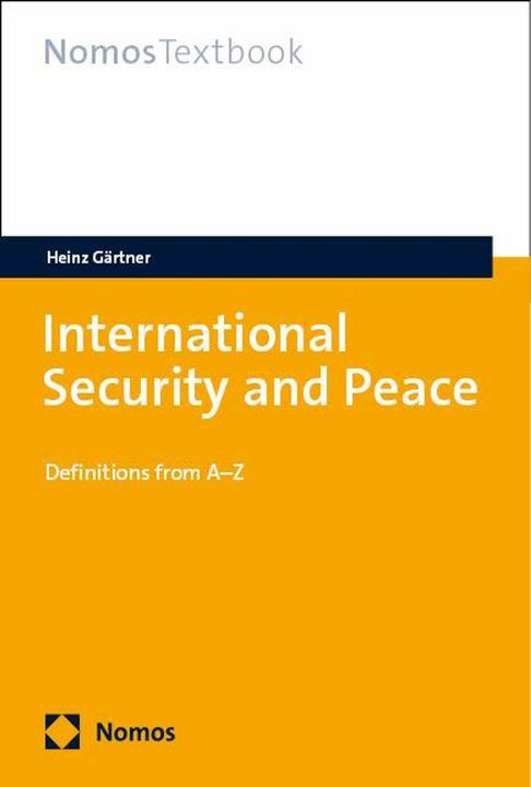 Produktbild International Security and Peace (Englisch, Heinz, Gärtner, 2024)