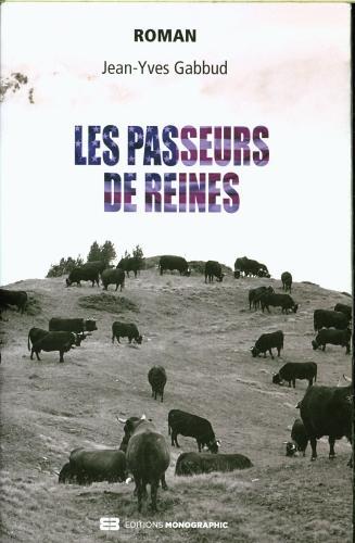Actual product image Les passeurs de reines (French, Gabbud Jean-Yves, 2021)