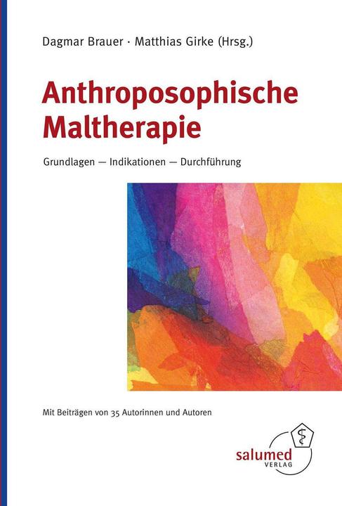 Immagine prodotto Anthroposophische Maltherapie (Tedesco, Matthias Girke, Dagmar Brauer, 2024)