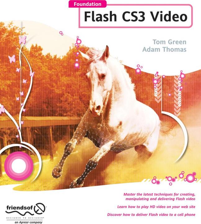 Foundation Flash CS3 Video (Tom Green, Adam Thomas, 2008)
