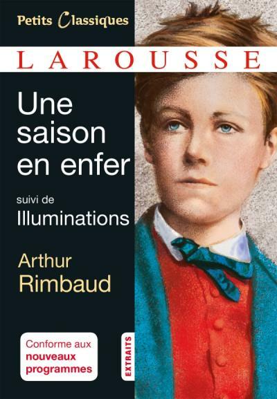 Image du produit Une saison en enfer, suivi de Illuminations (Français, Rimbaud Arthur, 2016)