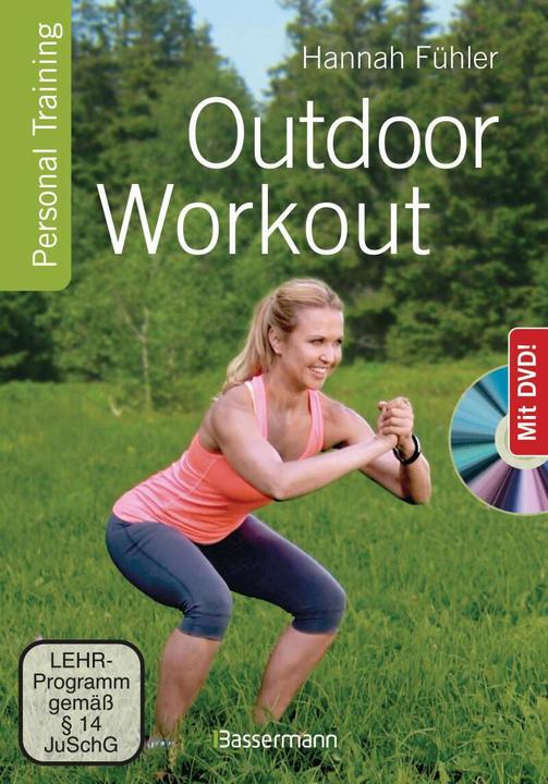 Immagine prodotto Outdoor Workout + DVD. Personal Training für Ausdauer, Kraft, Schnelligkeit und Koordin (Tedesco, Hannah Fühler, 2021)