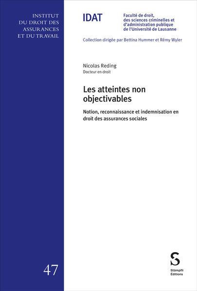 Actual product image Les atteintes non objectivables (French, Nicolas Reding, 2024)