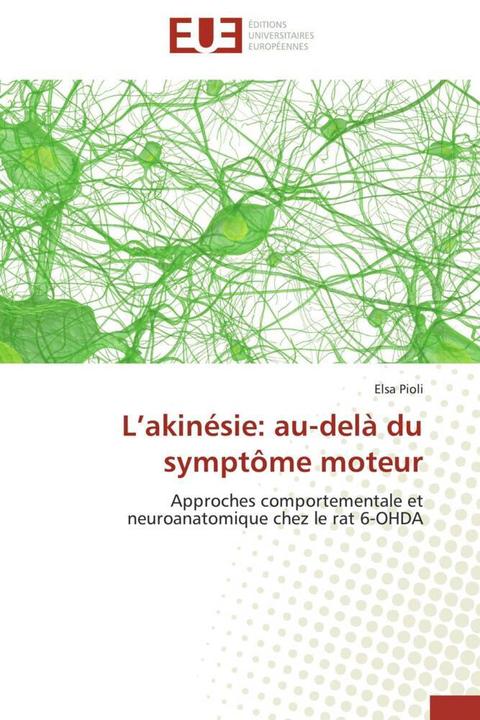 Actual product image L'akinésie: au-delà du symptôme moteur (Elsa Pioli, 2010)