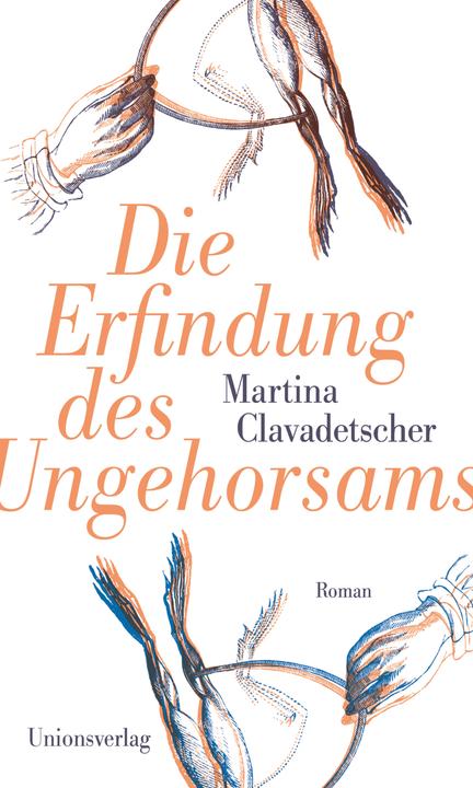 Die Erfindung des Ungehorsams (Allemand, Martina Clavadetscher, 2021)