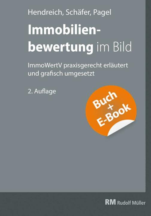 Image du produit Immobilienbewertung im Bild - mit E-Book (PDF) (Allemand, Ursel Schäfer, Evelyn Hendreich, 2022)