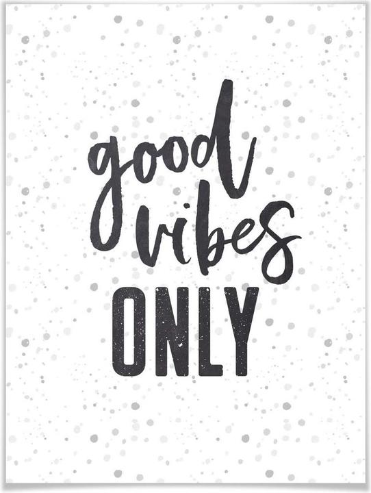 Produktbild Trenddeko Good vibes only 2 (40 x 50 cm)