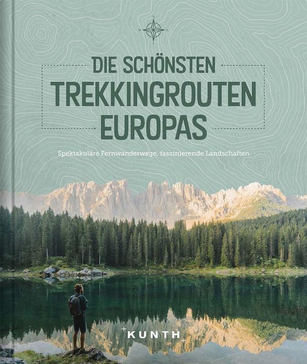 Image du produit Die schönsten Trekkingrouten Europas (Allemand, Andrea Lammert, Gerhard von Kapff, 2020)