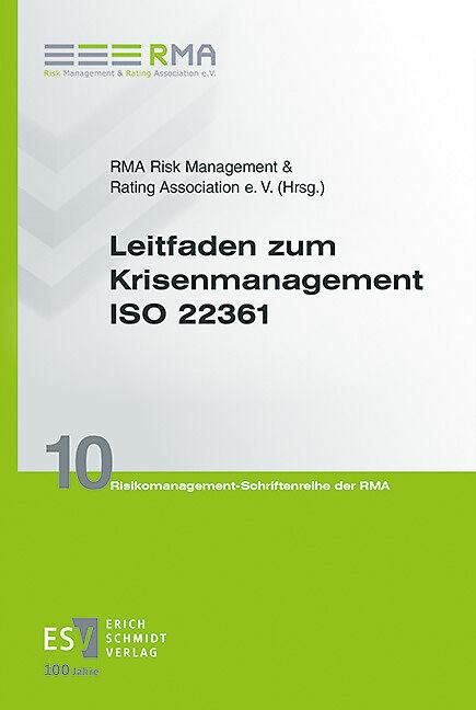 Image du produit Leitfaden zum Krisenmanagement ISO 22361 (Allemand, RMA Risk Management & Rating Association e. V., Hermann Huber, Achim Behrendt, Annette Anders, Klaus Bockslaff, 2024)