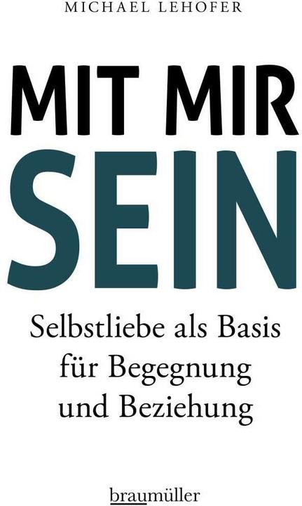 Image du produit Mit mir sein (Allemand, Michael Lehofer, 2017)