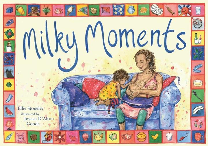 Produktbild Milky Moments (Englisch, Jessica D'Alton Goode, Ellie Stoneley, 2015)