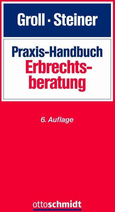 Image du produit Praxis-Handbuch Erbrechtsberatung (Allemand, Anton Steiner, 2023)