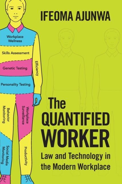Produktbild The Quantified Worker (Englisch, Ajunwa Ifeoma, 2023)