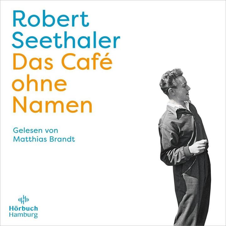 Actual product image The café without a name (Matthias Brandt, Robert Seethaler, German)