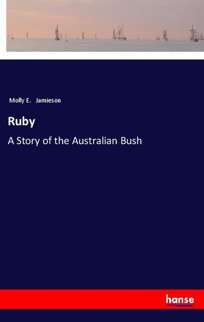 Produktbild Ruby (Deutsch, Molly E. Jamieson, 2018)
