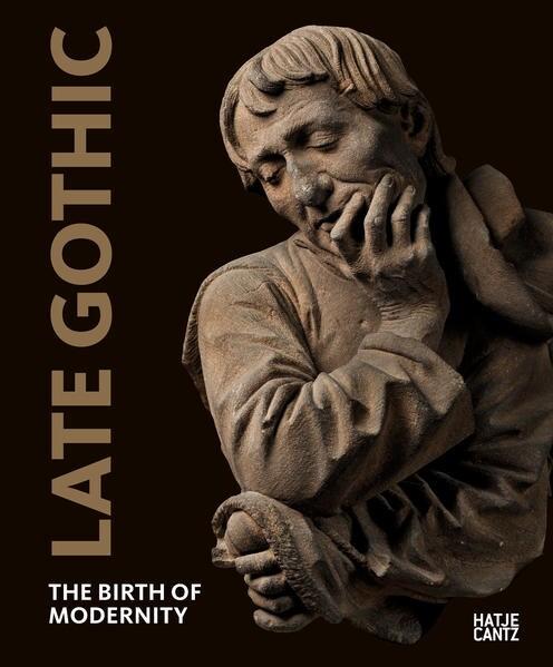 Image du produit Late Gothic (Anglais, Michael Roth, Fondation du patrimoine culturel prussien, Peter Nils Dorén, Musées d'État de Berlin, Julien Chapuis, 2021)