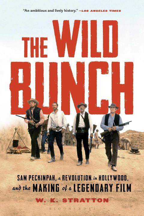 Produktbild The Wild Bunch (Englisch, W. K. Stratton (Author), 2020)