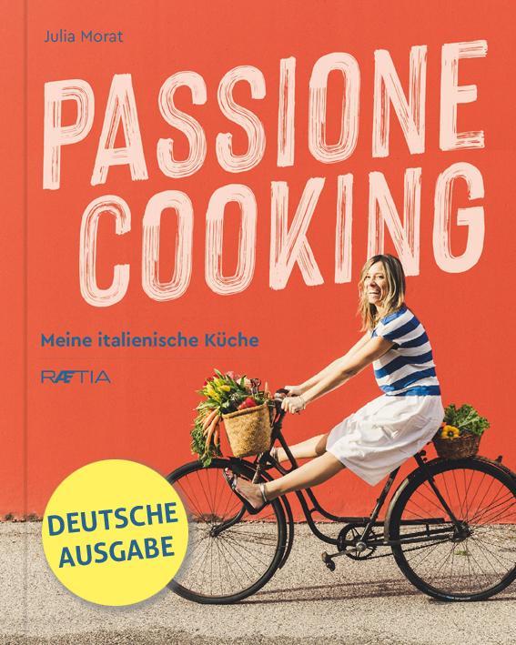 Image du produit Passione Cooking (Allemand, Julia Morat, 2020)