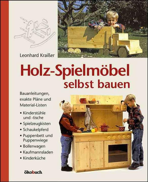 Immagine prodotto Holz-Spielmöbel selbst bauen (Tedesco, Leonhard Kraisser, 2015)