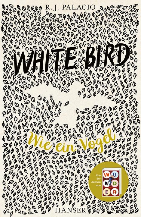 Produktbild White Bird - Wie ein Vogel (Deutsch, André Mumot, Erica S. Perl, R.J. Palacio, 2023)
