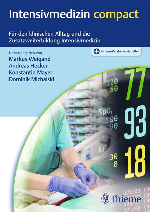 Produktbild Intensivmedizin compact (Deutsch, Konstantin Mayer, Dominik Michalski, Hecker, Andreas/Mayerua, 2021)