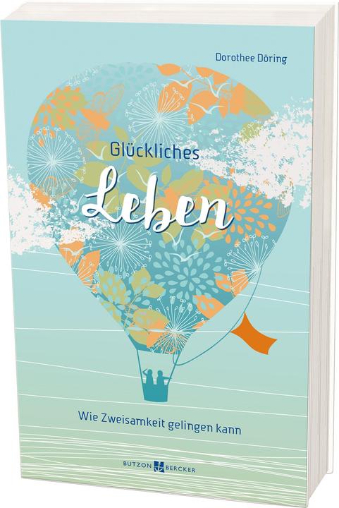 Produktbild Glückliches Leben (Deutsch, Dorothee Döring, 2021)