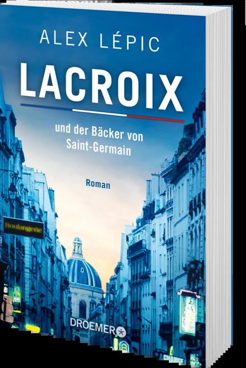 Actual product image Lacroix und der Bäcker von Saint-Germain (German, Alex Lépic, 2021)