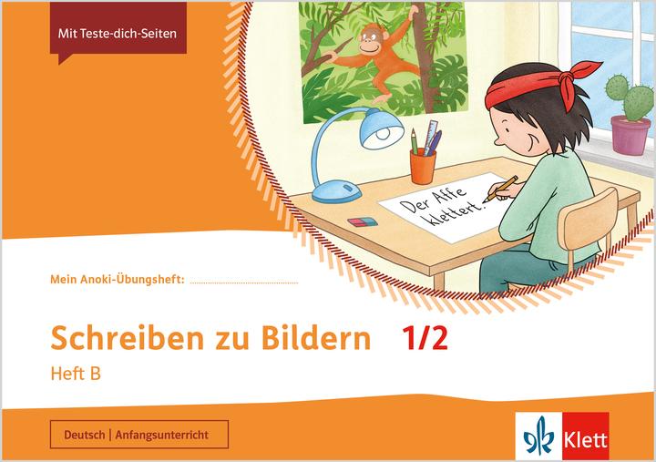Immagine prodotto Mein Anoki-Übungsheft. Schreiben zu Bildern 1/2. Heft B. Übungsheft Klasse 1/2 (Tedesco, 2021)