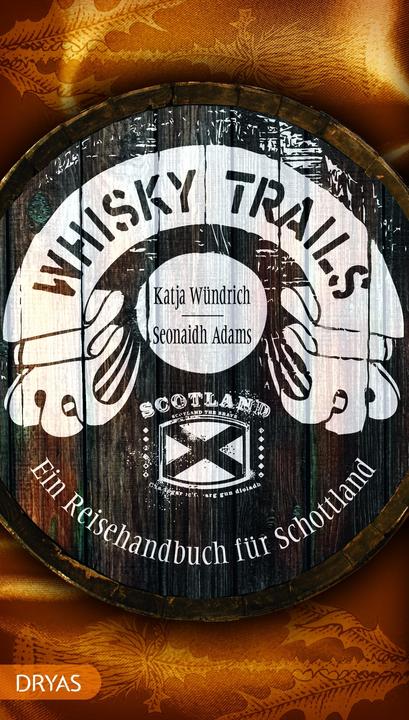Immagine prodotto Whisky Trails Schottland (Tedesco, Seonaidh Adams, Katja Wündrich, 2024)