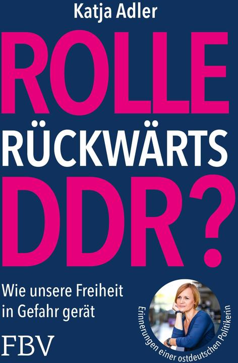 Actual product image Rolle rückwärts DDR? (German, Katja Adler, 2024)