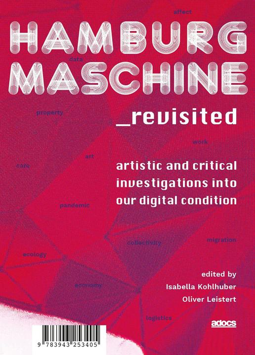 Produktbild Hamburg Maschine revisited: (Englisch, Britta Peters, Axel Stockburger, Lorey Isabell, Isabella Kohlhuber, Érik Bordeleau, 2022)