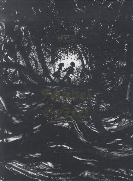 Immagine prodotto Hansel et Gretel (Francese, Grimm Jacob, Mattotti Lorenzo, Grimm Wilhelm, 2009)
