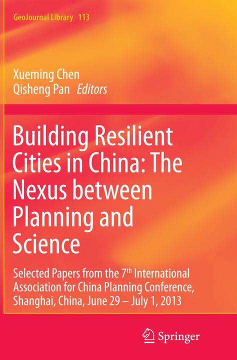 Produktbild Building Resilient Cities in China: The Nexus between Planning and Science (Englisch, Qisheng Pan, Xueming Chen, 2016)
