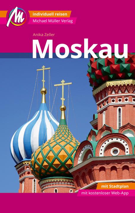 Image du produit Moskau MM-City Reiseführer Michael Müller Verlag (Allemand, Anika Zeller, 2018)