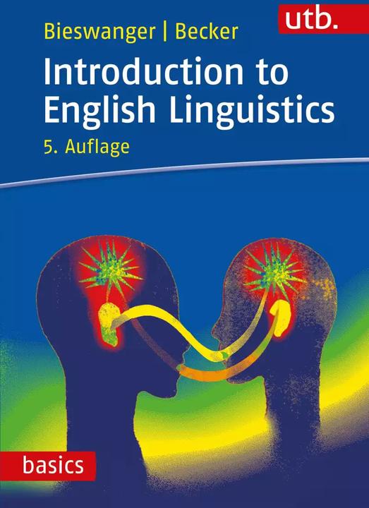 Produktbild Introduction to English Linguistics (Englisch, Markus Bieswanger, Annette Becker, 2021)
