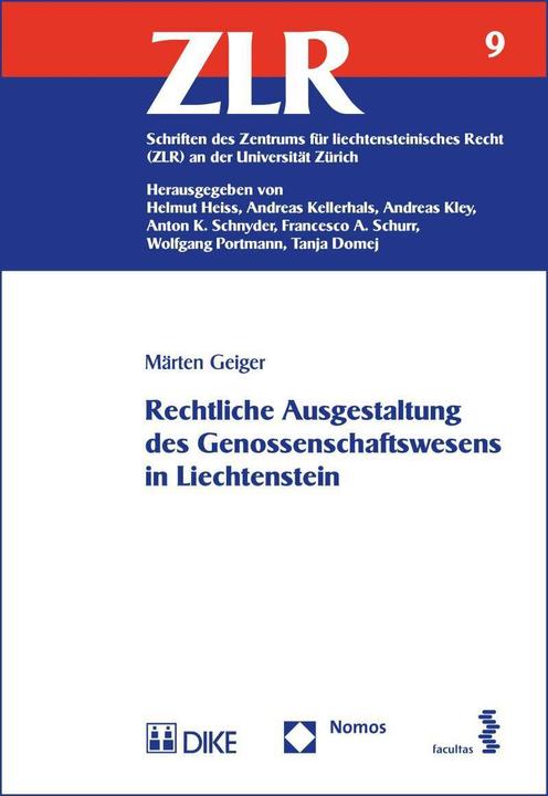 Immagine prodotto DiKE Rechtliche Ausgestaltung des Genossenschaftswesens in Liechtenstein (Tedesco, Märten Geiger, 2017)