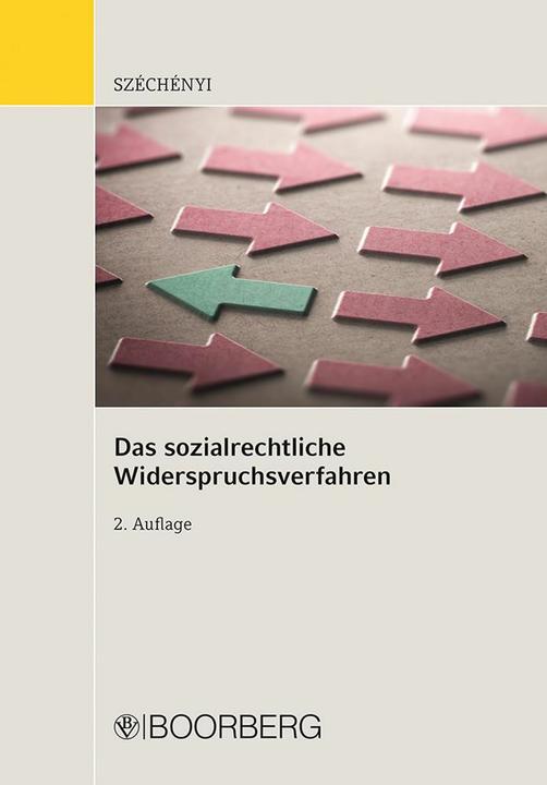 Produktbild Das sozialrechtliche Widerspruchsverfahren (Deutsch, Attila Széchényi, 2024)